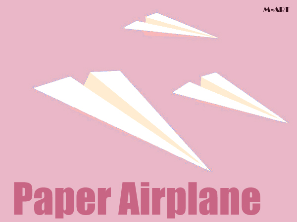 紙飛行機 M Art