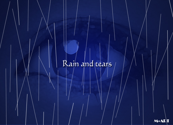 雨と涙 M Art